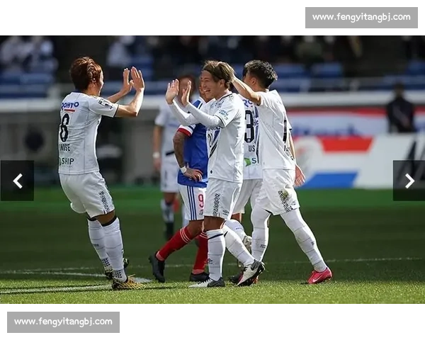 大板和广岛的激烈对决：两城球队争锋的精彩瞬间与战术分析